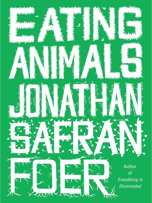 Title details for Eating Animals by Jonathan Safran Foer - Wait list